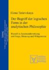 Image for Der Begriff der logischen Form in der Analytischen Philosophie: Russell in Auseinandersetzung mit Frege, Meinong und Wittgenstein