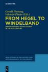 Image for From Hegel to Windelband: historiography of philosophy in the 19th century : Volume 1