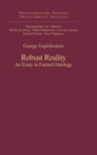 Image for Robust Reality : An Essay in Formal Ontology