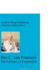 Image for Bas van Fraassen : The Fortunes of Empiricism