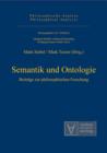 Image for Semantik und Ontologie: Beitrage zur philosophischen Forschung