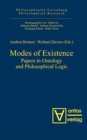 Image for Modes of Existence : Papers in Ontology and Philosophical Logic