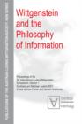 Image for Wittgenstein and the Philosophy of Information: Proceedings of the 30th International Ludwig Wittgenstein-Symposium in Kirchberg, 2007