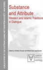 Image for Substance and Attribute : Western and Islamic Traditions in Dialogue