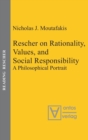 Image for Rescher on Rationality, Values, and Social Responsibility