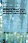 Image for Semantic knowledge representation for information retrieval