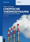 Image for Chemische Thermodynamik: Grundlagen, Ubungen, Losungen