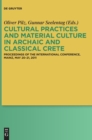 Image for Cultural Practices and Material Culture in Archaic and Classical Crete