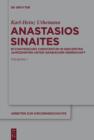 Image for Anastasios Sinaites: Byzantinisches Christentum in den ersten Jahrzehnten unter arabischer Herrschaft