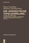 Image for Die ,Suddeutsche Tafelsammlung&#39;: Edition der Handschrift Washington, D.C., Library of Congress, Lessing J. Rosenwald Collection, ms. no. 4