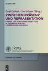 Image for Zwischen Prasenz und Reprasentation: Formen und Funktionen des Mythos in theoretischen und literarischen Diskursen : 26