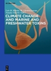 Image for Climate Change and Marine and Freshwater Toxins