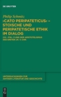 Image for &quot;Cato Peripateticus&quot; - stoische und peripatetische Ethik im Dialog