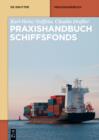 Image for Praxishandbuch Schiffsfonds