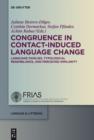 Image for Congruence in contact-induced language change: language families, typological resemblance, and perceived similarity