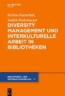 Image for Diversity Management und interkulturelle Arbeit in Bibliotheken