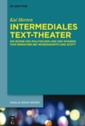 Image for Intermediales Text-Theater: Die Buhne des Politischen und des Wissens vom Menschen bei Wordsworth und Scott : 43