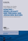 Image for Soncino - Gesellschaft der Freunde des judischen Buches: Ein Beitrag zur Kulturgeschichte