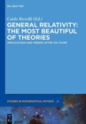 Image for General Relativity: The most beautiful of theories : Applications and trends after 100 years