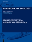 Image for Mammalian Evolution, Diversity and Systematics
