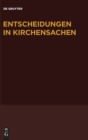 Image for Entscheidungen in Kirschensachen Seit 1946 - 1.1.-30.06.2011