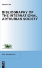 Image for Bibliography of the International Arthurian Society. Volume LXIV (2011)