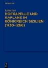 Image for Hofkapelle und Kapl?ne im K?nigreich Sizilien (1130-1266)