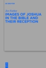 Image for Images of Joshua in the Bible and its reception