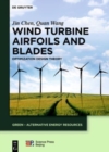 Image for Wind Turbine Airfoils and Blades : Optimization Design Theory