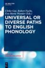 Image for Universal or diverse paths to English phonology : volume 86