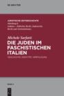 Image for Die Juden im faschistischen Italien: Geschichte, Identitat, Verfolgung : 4