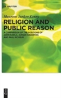 Image for Religion and public reason  : a comparison of the positions of John Rawls, Jèurgen Habermas and Paul Ric¶ur