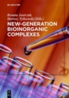 Image for New-generation bioinorganic complexes