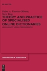 Image for Theory and Practice of Specialised Online Dictionaries