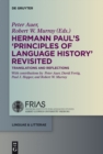 Image for Hermann Paul&#39;s &#39;Principles of language history&#39; revisited: translations and reflections
