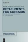 Image for Detachments for Cohesion: Toward an Information Grammar of Oral Languages