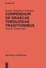Image for Compendium de Graecae Theologiae traditionibus