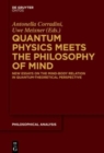 Image for Quantum Physics Meets the Philosophy of Mind : New Essays on the Mind-Body Relation in Quantum-Theoretical Perspective