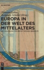 Image for Europa in der Welt des Mittelalters