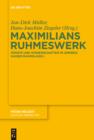 Image for Maximilians Ruhmeswerk: Kunste und Wissenschaften im Umkreis Kaiser Maximilians I.