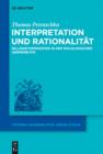 Image for Interpretation und Rationalitat: Billigkeitsprinzipien in der philologischen Hermeneutik