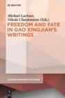 Image for Polyphony Embodied - Freedom and Fate in Gao Xingjian&#39;s Writings