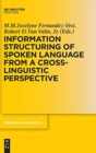Image for Information Structuring of Spoken Language from a Cross-linguistic Perspective