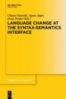 Image for Language Change at the Syntax-Semantics Interface