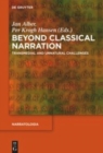 Image for Beyond Classical Narration : Transmedial and Unnatural Challenges