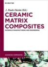 Image for Ceramic matrix composites  : materials, manufacturing and engineering
