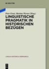 Image for Linguistische Pragmatik in historischen Bezugen