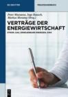 Image for Vertrage der Energiewirtschaft: Strom, Gas, Erneuerbare Energien, KWK