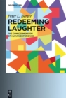 Image for Redeeming laughter: the comic dimension of human experience