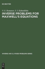 Image for Inverse Problems for Maxwell&#39;s Equations
